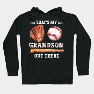 That's My Grandson Out There Baseball Grandma Mother's Day Hoodie